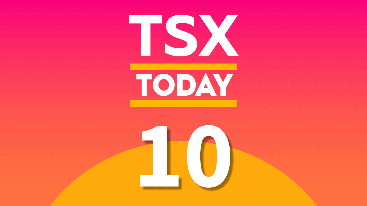 TSX Today: What to Watch for in Stocks on Friday, July 10