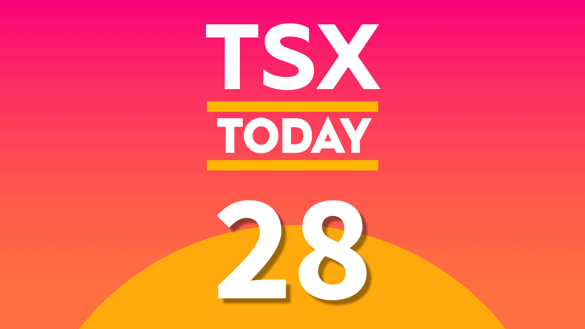 TSX Today: What to Watch for in Stocks on Tuesday, July 28