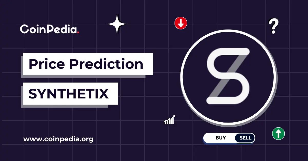 Synthetix Price Prediction 2026 – 2030: SNX Price To Hit $2?