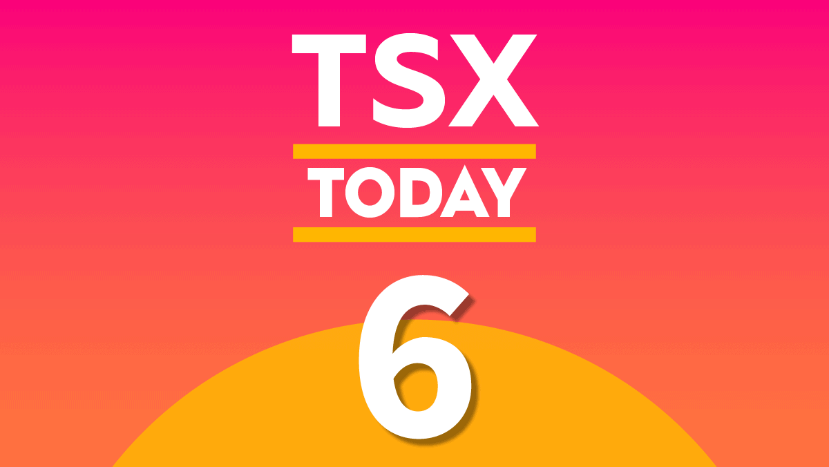 TSX Today: What to Watch for in Stocks on Monday, July 6