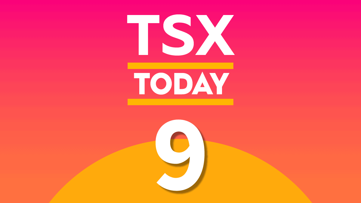 TSX Today: What to Watch for in Stocks on Thursday, July 9