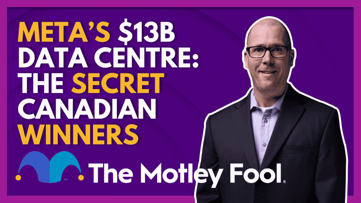 The Sneaky Stocks to Profit From Meta’s $13 Billion Data Centre in Alberta